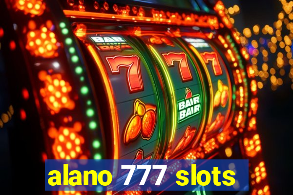 alano 777 slots